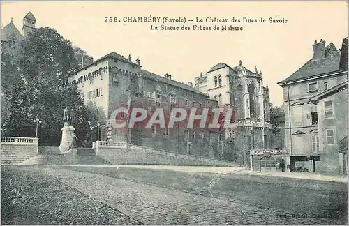 Ansichtskarte AK Chambery (Savoie) Le Chateau des Ducs de Savoie La Statue des Freres de Maistre