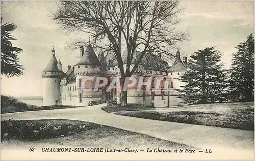 Cartes postales Chaumont sur Loire (Loir et Cher) Le Chateau et le Parc