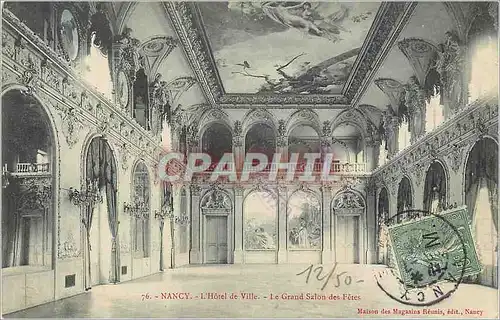Cartes postales Nancy L'Hotel de Ville Le Grand Salon des Fetes