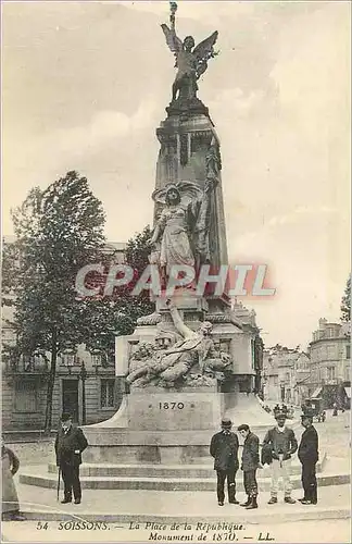 Cartes postales Soissons La Place de la Republique Monument de 1870 Militaria