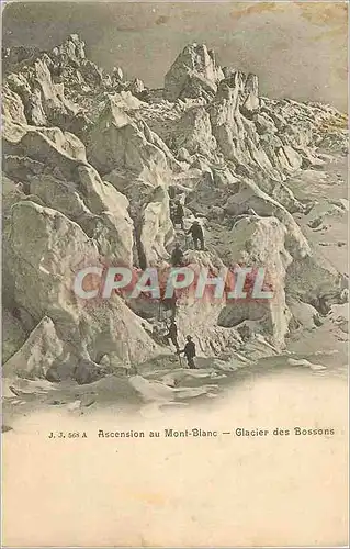 Cartes postales Ascension au Mont Blanc Glacier des Bossons Alpinisme