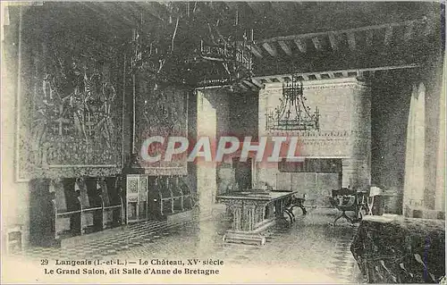 Cartes postales Langeais (I et L) Le Chateau XVe Siecle Le Grand Salon dit Salle d'Anne de Bretagne