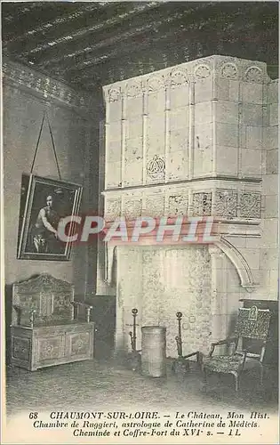 Cartes postales Chaumont sur Loire Le Chateau Mon Hist Chambre de Ruggieri astrologue de Catherine de Medicis