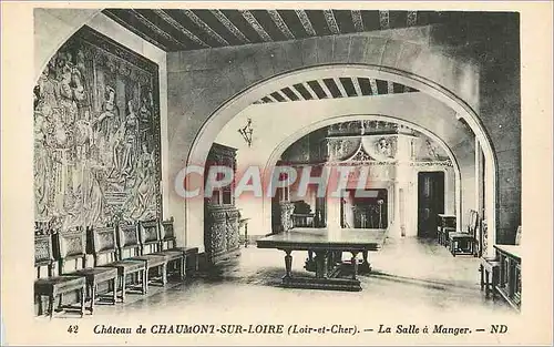 Cartes postales Chateau de Chaumont sur Loire (Loir et Cher) La Salle a Manger