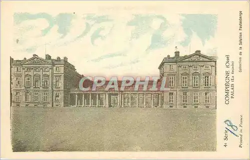 Ansichtskarte AK Compiegne (Oise) Palais (La Facade)