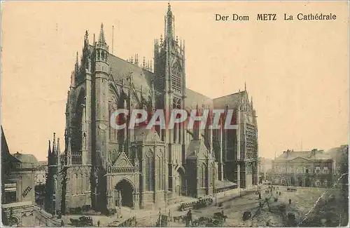 Cartes postales Der Dom Metz La Cathedrale