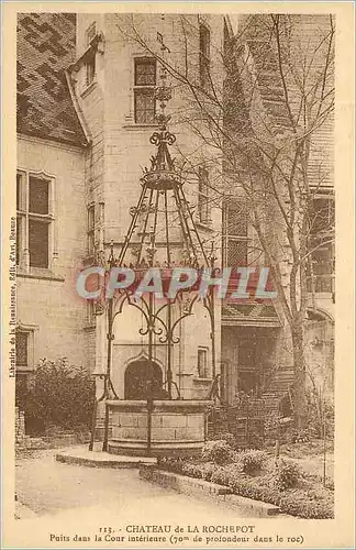 Ansichtskarte AK Chateau de La Rochepot Puits dans la Cour Interieure (70 m de profondeur dans le Roc)