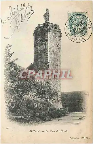 Ansichtskarte AK Autun La Tour des Ursules (carte 1900)