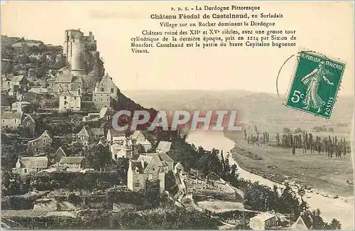 Ansichtskarte AK Chateau Feodal de Castelnaud en Sarladais La Dordogne Pittoresque