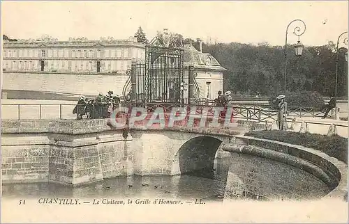 Cartes postales Chantilly Le Chateau la Grille d'Honneur