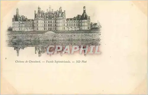 Cartes postales Chateau de Chambord Facade Septentrionale (carte 1900)