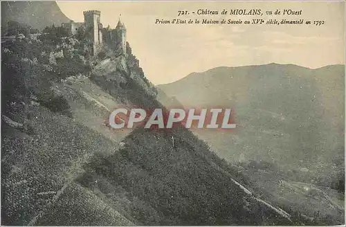 Cartes postales Chateau de Miolans vu de l'Ouest Prison d'Etat de la Maison de Savoie au XVIe Siecle