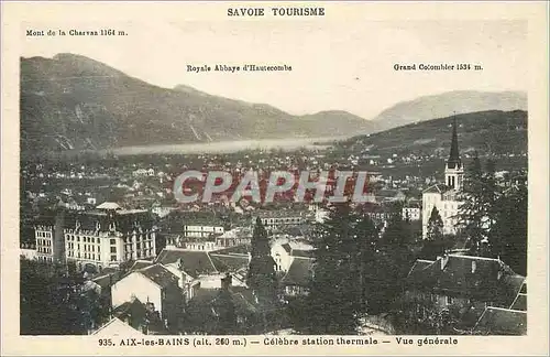 Ansichtskarte AK Aix les Bains (alt 240m) Savoie Tourisme Celebre Station Thermale Vue Generale