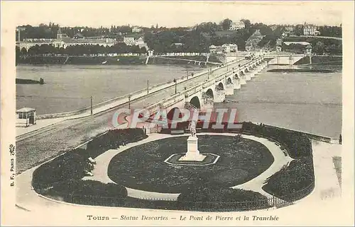 Cartes postales Tours Statue Descartes Le Pont de Pierre et la Tranchee (carte 1900)