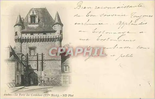 Cartes postales Loches La Porte des Cordeliers (XVe Siecle) (carte 1900)