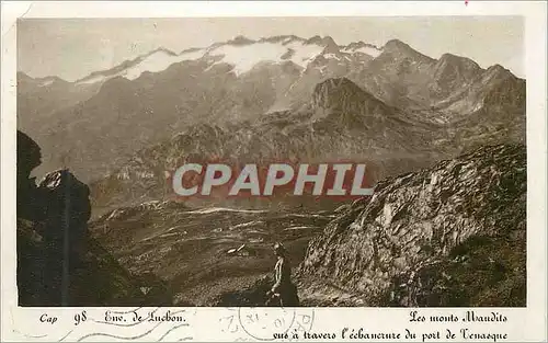 Cartes postales moderne Envi de Luchon Les Monts Maudis vus a Travers l'Echancrure du Port de Venasque