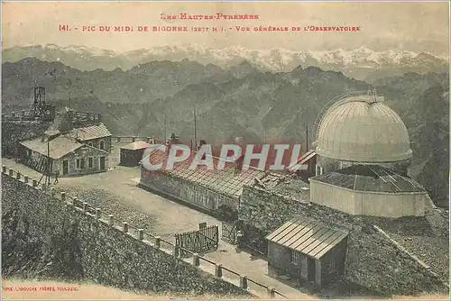 Cartes postales Pic du Midi de Bigorre Les Hautes Pyrenees Vue Generale de l'Observation
