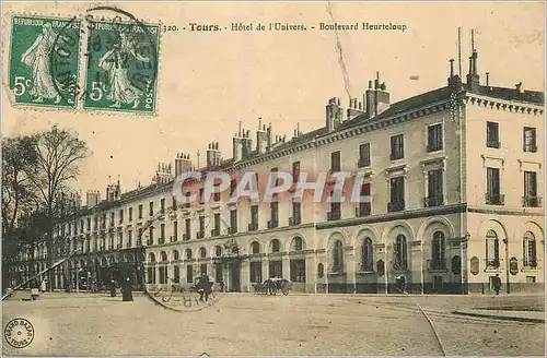Cartes postales Tours Hotel de L'Univers Boulevard Heurteloup