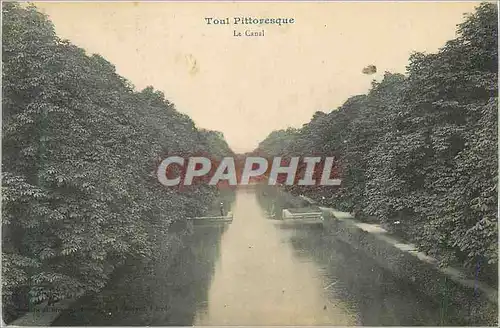 Cartes postales Toul Pittoresque Le Canal