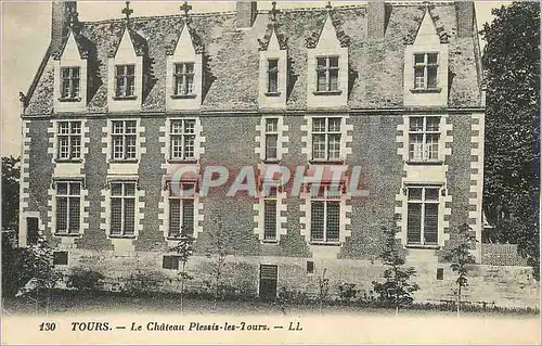 Ansichtskarte AK Tours Le Chateau Plessis les Tours