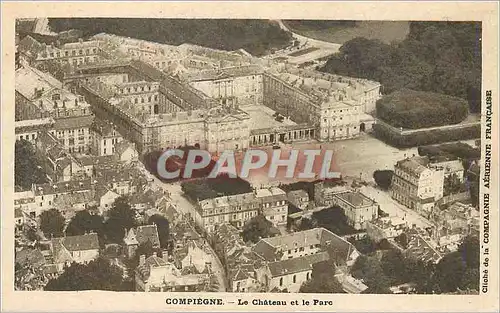 Cartes postales Compiegne Le Chateau et le Parc