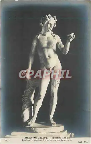 Cartes postales Musee du Louvre Sculpture Antique Bacchus (Dionysos) Statue en Marbre Pentelique