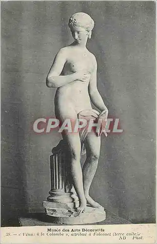 Cartes postales Musee des Arts Decoratifs Venus a la Colombe attribue a Falcouet (Terre Cuite)