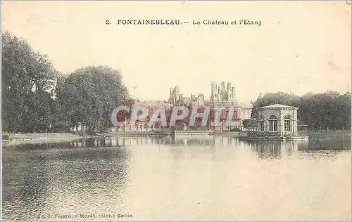 Cartes postales Fontainebleau Le Chateau et l'Etang