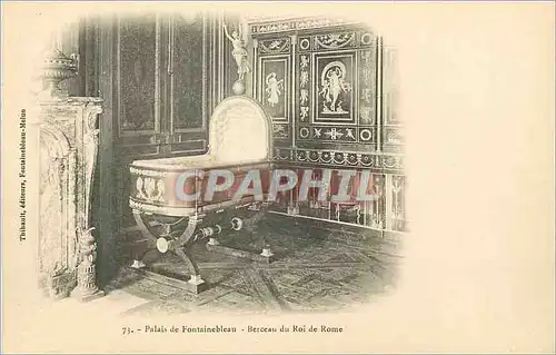 Cartes postales Palais de Fontainebleau Berceau du Roi de Rome (carte 1900) Napoleon II