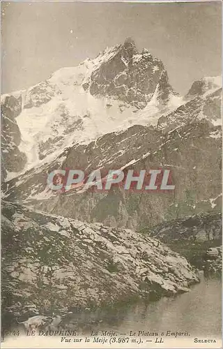 Cartes postales Le Dauphine La Meije Le Plateau a Emparis Vue sur la Meije (3987 m)
