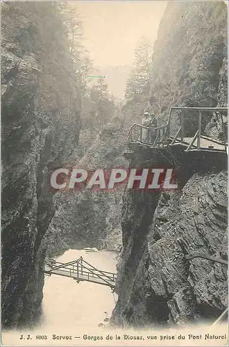 Cartes postales Servoz Gorges de la Diosaz vue prise du Pont Naturel