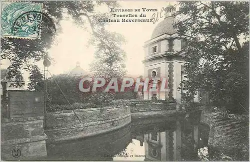 Cartes postales Environs de Voves Tourelles du Chateau Reverseaux