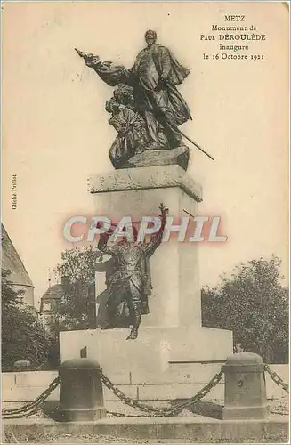 Cartes postales Metz Monument de Paul Deroulede Inaugure le 16 Octobre 1921