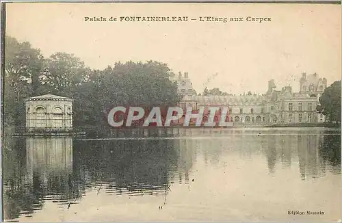 Cartes postales Palais de Fontainebleau L'Etang aux Carpes