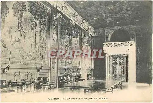 Ansichtskarte AK Chantilly La Galerie des Cerfs (Salle a Manger)