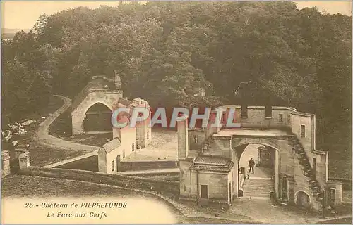 Ansichtskarte AK Chateau de Pierrefonds Le Parc aux Cerfs