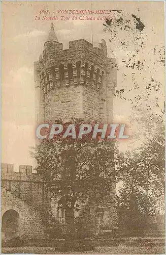 Cartes postales Montceau les Mines La Nouvelle Tour du Chateau