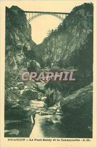 Cartes postales Briancon Le Pont Baldy et la Cerveyrette A M