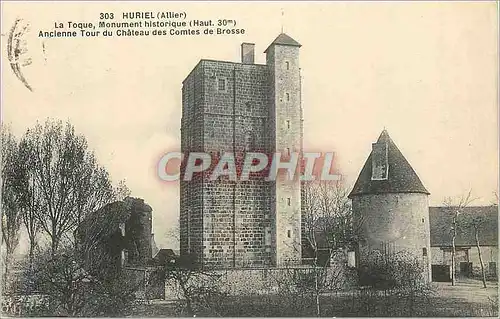 Ansichtskarte AK Huriel (Allier) La Toque Monument Historique (Haut 30 m) Ancienne Tour du Chateau