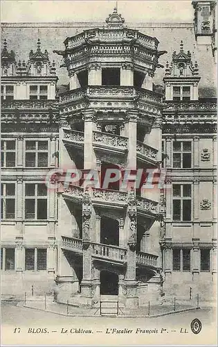 Cartes postales Blois le Chateau l'Escalier Francois Ier