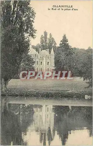 Cartes postales Ollainville le Rue et la Piece d'Eau