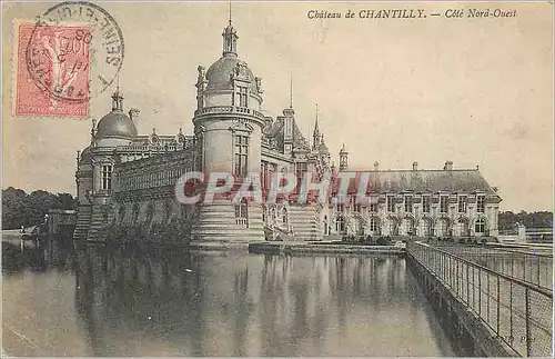 Cartes postales Chateau de Chantilly Cote Nord Ouest