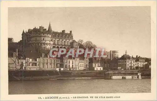 Cartes postales Amboise (L et L) le Chateau Vu de l'Ile Saint Jean