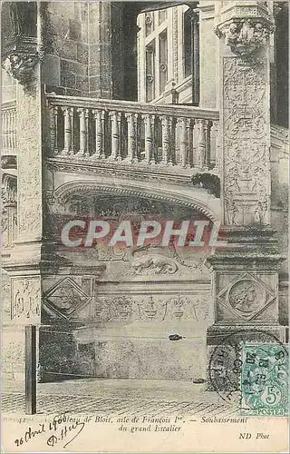 Cartes postales Blois Aile de Francois Ier Soubassement du Grand Escalier