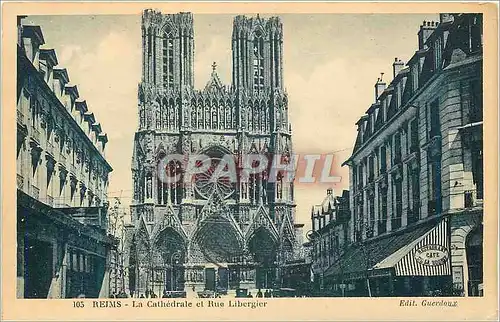Cartes postales Reims la Cathedrale et Rue Libergier
