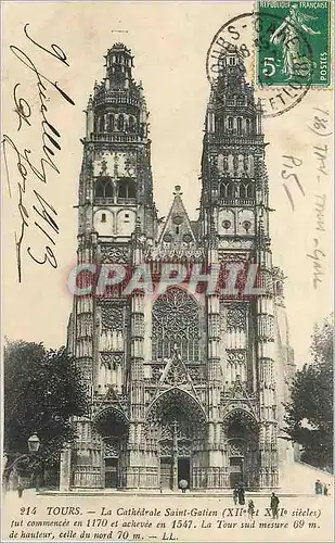 Cartes postales Tours La Cathedrale Saint Gatien (XIIe et XVIe Siecles) fut Commencee en 1170