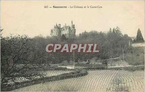 Cartes postales Sancerre Le Chateau et le Casse Cou