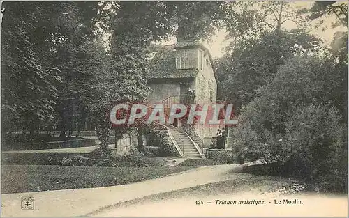 Cartes postales Trianon Artistique Le Moulin
