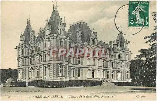 Cartes postales La Ville aux Clercs Chateau de la Gaudiniere Facade Sud