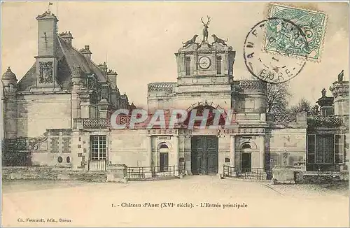 Ansichtskarte AK Chateau d'Anet (XVIe siecle) l'Entree Principale